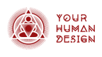 Your Human Design - Дизайн Человека